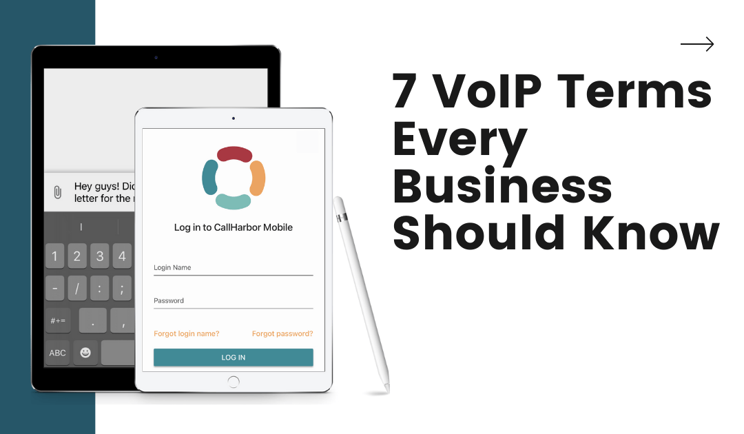7 VoIP Terms Every Business Should Know