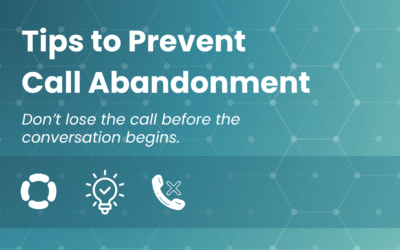 Tips to Prevent Call Abandonment