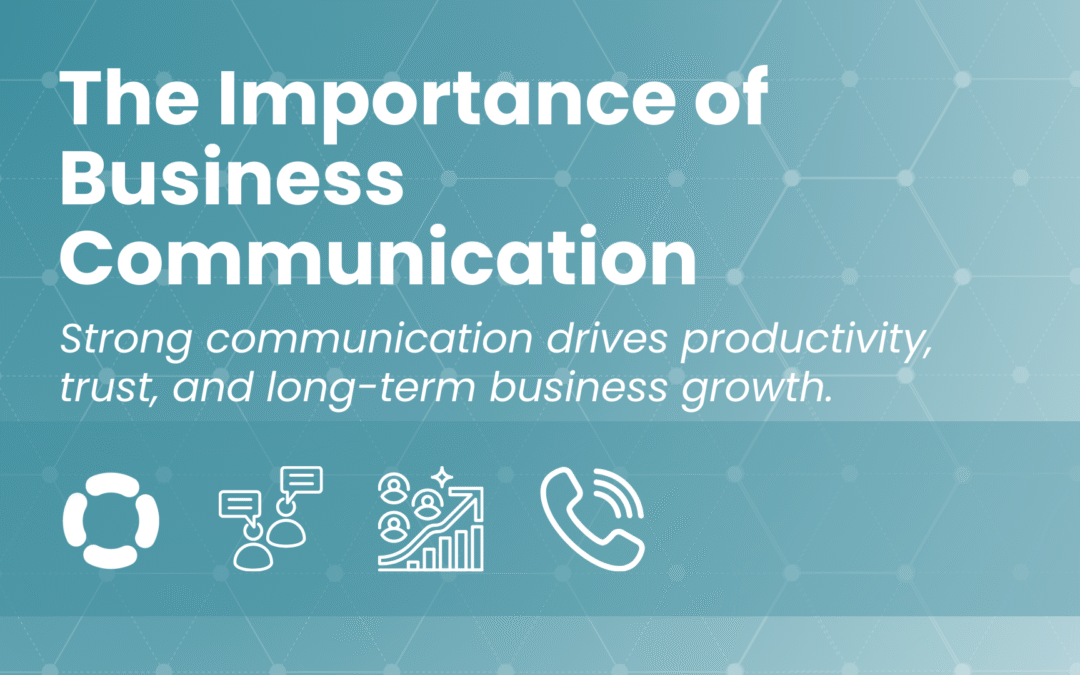 The Importance of Business Communication