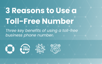 3 Reasons to Use a Toll-Free Number