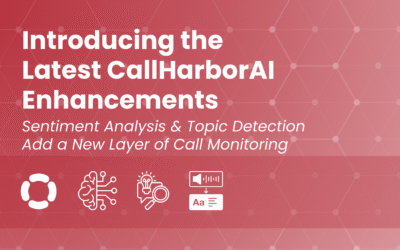 Introducing the Latest CallHarborAI Enhancements: Sentiment Analysis & Topic Detection